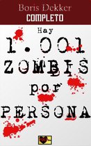 Hay 1001 zombis por persona Completo