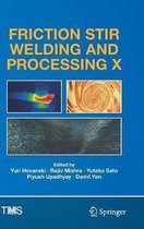 Friction Stir Welding and Processing X
