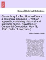 Glastenbury for Two Hundred Years