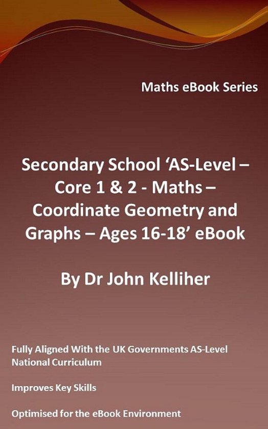 Secondary School ‘AS-Level – Core 1 & 2 - Maths – Co-o ... - cover