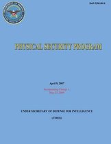 Physical Security Program (Dod 5200.08-R)