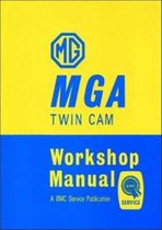 MG MGA Twin Cam Official Workshop Manual