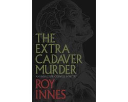 Inspector Coswell of the RCMP 4 - The Extra Cadaver Murder