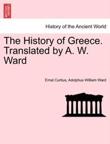 The History of Greece. Translated by A. W. Ward