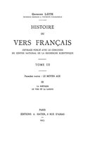Hors collection - Histoire du vers français. Tome III