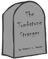 The Tombstone Stranger