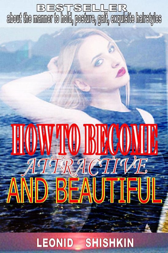 Books - Kolodeznik - How to become attractive and beautiful - cover