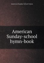 American Sunday-school hymn-book