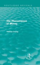 The Phenomenon of Money