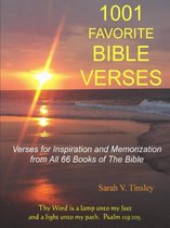 1001 FAVORITE BIBLE VERSES, Verses for Inspiration and Memorization from All 66 Books of The Bible