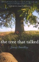 Tree That Talked, The