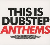 This Is Dubstep Anthems