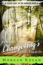 A Changeling's Tale