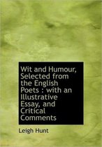 Wit and Humour, Selected from the English Poets