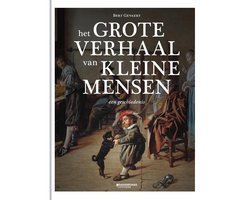 Omslag van Het grote verhaal van kleine mensen