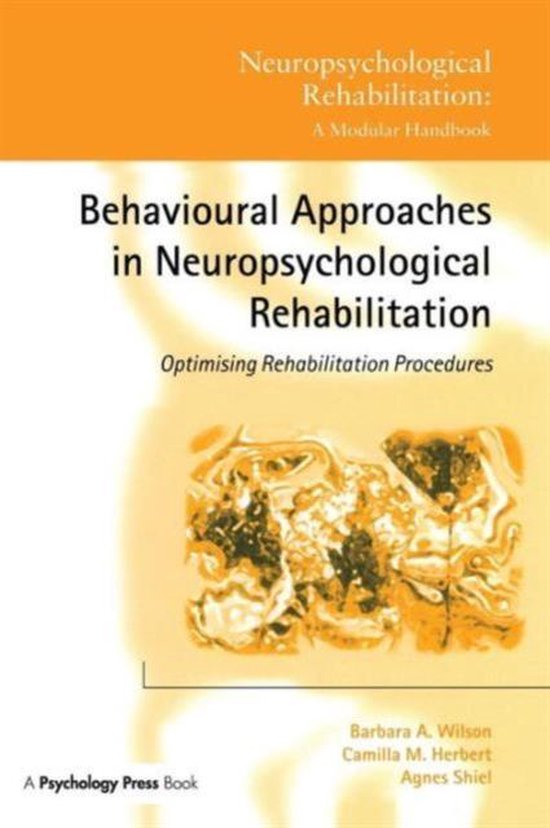Behavioural Approaches in Neuropsychological Rehabilitation - cover