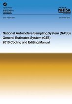 National Automotive Sampling System General Estimates System