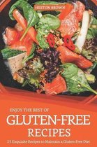 Enjoy the Best of Gluten-Free Recipes