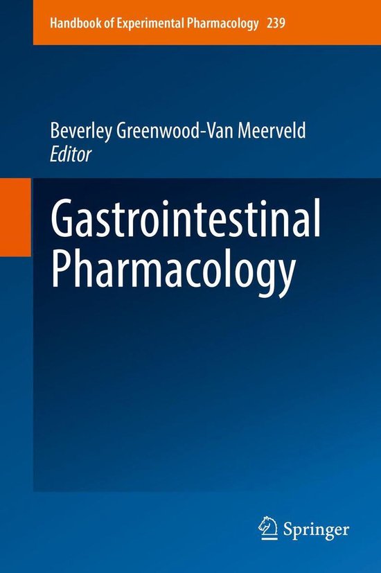 Handbook of Experimental Pharmacology 239 - Gastrointestinal ... - cover