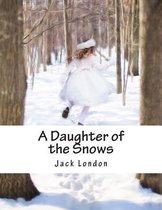 A Daughter of the Snows