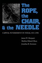 The Rope, The Chair, and the Needle