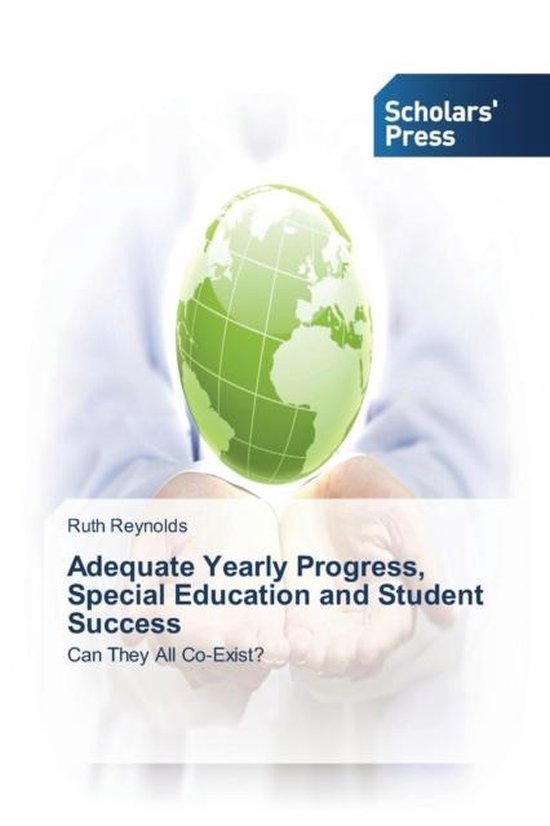 Adequate Yearly Progress, Special Education and Student Succ ... - cover