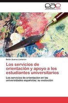 Los servicios de orientación y apoyo a los estudiantes universitarios