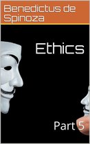 Ethics — Part 5