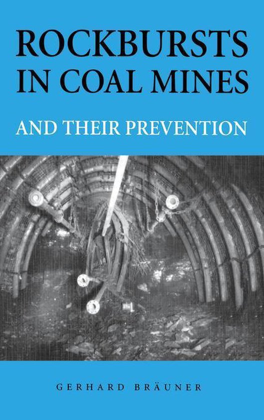 Rockbursts in Coal Mines and Their Prevention - cover