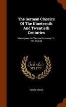 The German Classics of the Nineteenth and Twentieth Centuries