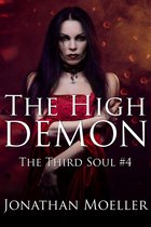 The Third Soul 4 - The High Demon