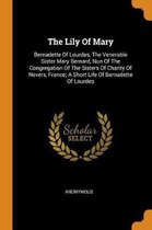 The Lily of Mary
