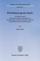 Privatisierung der Justiz