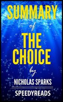 Omslag Summary of The Choice by Nicholas Sparks