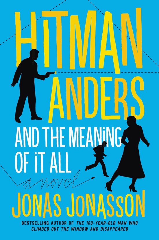 Hitman Anders and the Meaning of It All (ebook), Jonas Jonasson