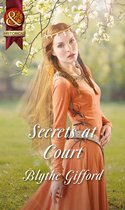 Secrets at Court (Mills & Boon Historical) (Royal Weddings - Book 1)