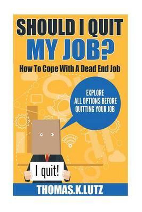 Should I Quit My Job? - cover