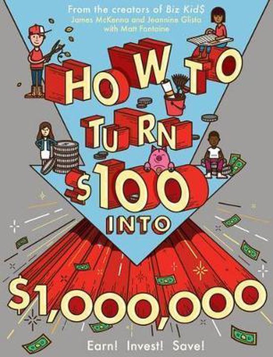How to Turn $100 into $1,000,000 - cover