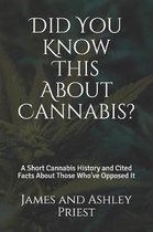 Did You Know This about Cannabis