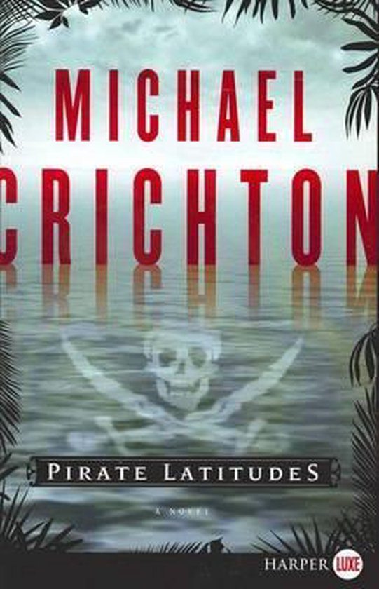 Pirate Latitudes
