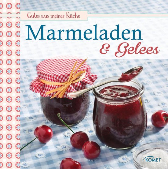 Foto: Gutes aus meiner k che marmeladen gelees