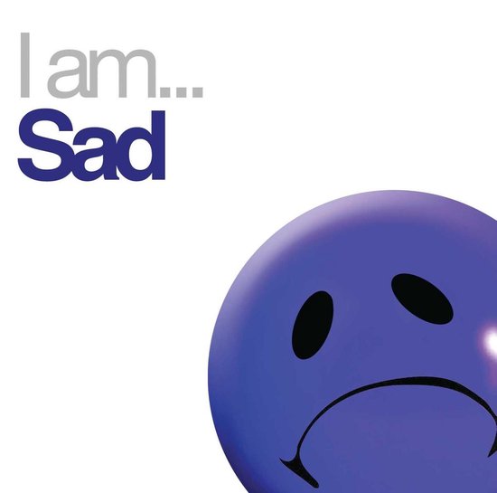 I Am Sad, V/a | CD (album) | Muziek | bol.com