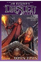 The Dresden Files - Jim Butcher's The Dresden Files: Down Town