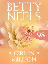 A Girl in a Million (Mills & Boon M&B) (Betty Neels Collection - Book 98)