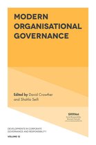 Developments in Corporate Governance and Responsibility 12 - Modern Organisational Governance