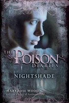 Poison Diaries 2 - The Poison Diaries: Nightshade