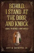 Behold I Stand at the Door and Knock