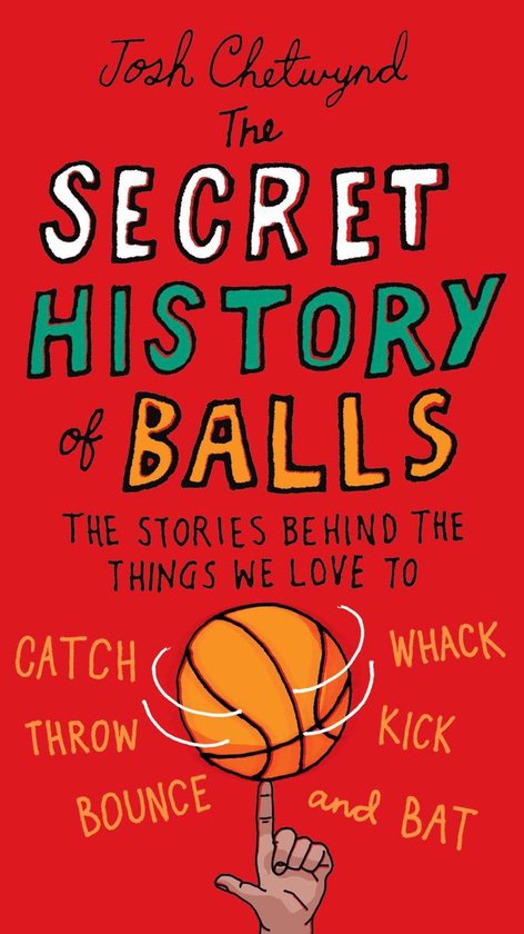 The Secret History of Balls - cover