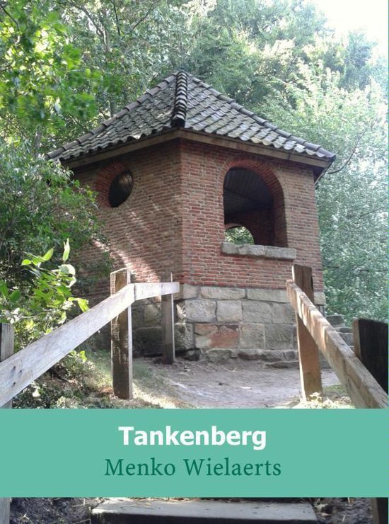 Tankenberg - Menko Wielaerts | 