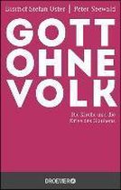 Gott ohne Volk?